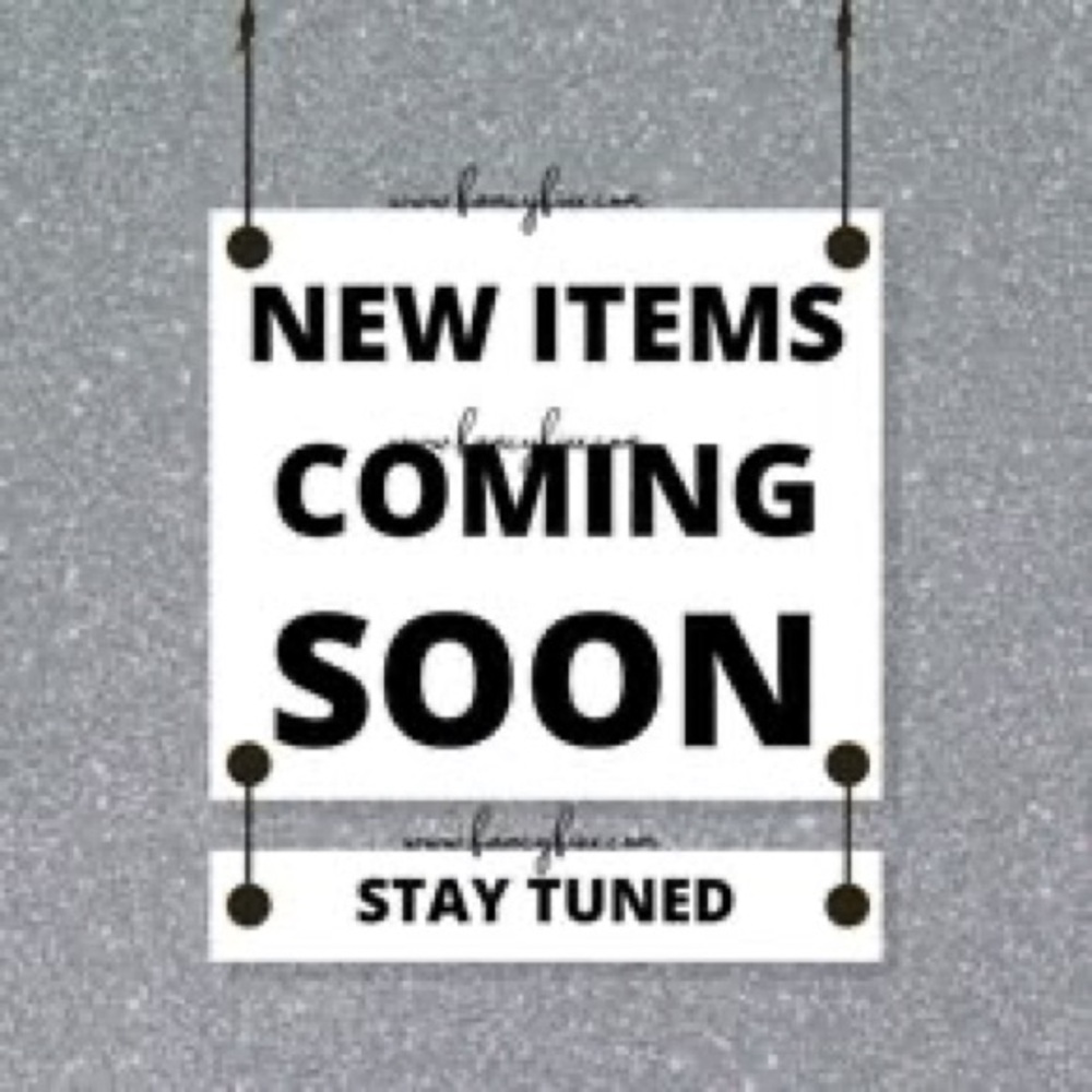 New Items Coming Soon Sign